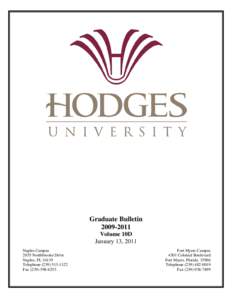 Graduate Bulletin[removed]Volume 10D January 13, 2011 Naples Campus 2655 Northbrooke Drive