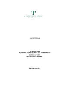 RAPPORT FINAL  INTERVENTION AU CENTRE DE TRAITEMENT DES DÉPENDANCES MANOIR AYLMER (TOXI-CO-GÎTES 2003 INC.)