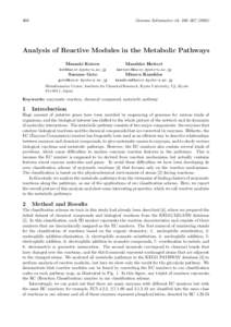 366  Genome Informatics 14: 366–Analysis of Reactive Modules in the Metabolic Pathways Masaaki Kotera