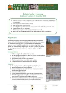 Exclusion fencing – a summary South west bus tour, 24 November 2014  Exclusion fencing is worth it and will pay for itself with extra productivity and ability to rest paddocks.  Initial preparation of fence line 