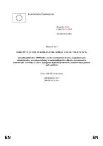 Financial services / European Union law / Undertakings for Collective Investment in Transferable Securities Directives / Collective investment scheme / Madoff investment scandal / Exchange-traded fund / Open-ended investment company / Financial economics / Investment / Funds