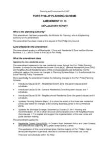Planning and Environment ActPORT PHILLIP PLANNING SCHEME AMENDMENT C113 EXPLANATORY REPORT Who is the planning authority?