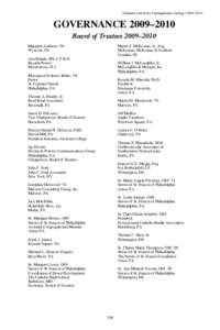 Neumann University Undergraduate Catalog • 2009–2010  GOVERNANCE 2009–2010 Board of Trustees 2009–2010 Margaret Ambrose ’90 Wyncote, PA