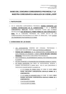 CONSERVATORIO PROFESIONAL DE DANZA DE GRANADA C/ TORRE MACHUCA S/N DECPA PERSONA DE CONTACTO: ALEJANDRO DONAIRE HURTADO. Mail: 