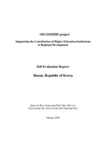 OECD/IMHE project Supporting the Contribution of Higher Education Institutions to Regional Development Self-Evaluation Report: