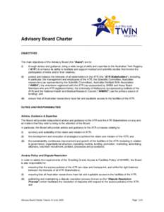 Advisory Board Charter ______________________________________________________________________________________ OBJECTIVES  The main objectives of the Advisory Board (the 