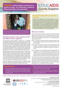 Angola: Positive students and teachers as  agents of change – the ‘Photo-Voice’ method of influencing leaders and communities  Country Snapshot