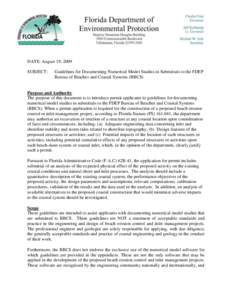 DATE: August 19, 2009 SUBJECT: Guidelines for Documenting Numerical Model Studies in Submittals to the FDEP Bureau of Beaches and Coastal Systems (BBCS)