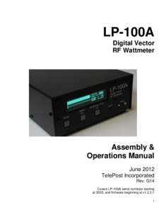 LP-100A Digital Vector RF Wattmeter Assembly & Operations Manual