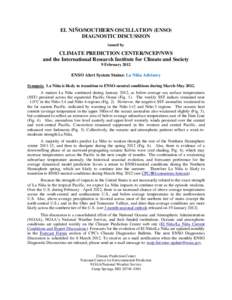 Tropical meteorology / Climatology / Climate / El Niño-Southern Oscillation / La Niña / Sea surface temperature / Climate Prediction Center / Atlantic Equatorial mode / Pacific decadal oscillation / Atmospheric sciences / Meteorology / Physical oceanography