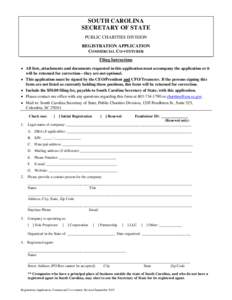 SOUTH CAROLINA SECRETARY OF STATE PUBLIC CHARITIES DIVISION REGISTRATION APPLICATION COMMERCIAL CO-VENTURER Filing Instructions