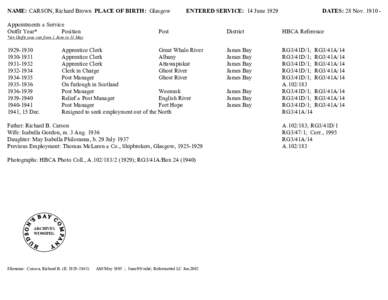 NAME: CARSON, Richard Brown  PLACE OF BIRTH:  Glasgow[removed]ENTERED SERVICE:  14 June 1929
