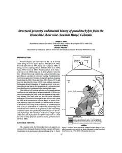 Structural geometry and thermal history of pseudotachylyte from the Homestake shear zone, Sawatch Range, Colorado Joseph L. Allen Department of Physical Sciences, Concord College, Athens, West Virginia[removed], USA Ki