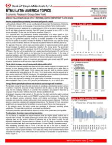 Magalí E. Solimano  BTMU LATIN AMERICA TOPICS Latin America Economist TEL: ([removed]