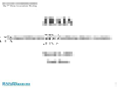 The 7th Three Associations Meeting  JRAIA The Japan Refrigeration and Air Conditioning Industry Association  March 11, 2013