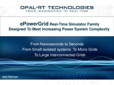 ePowerGrid Real-Time Simulator Family Designed To Meet Increasing Power System Complexity