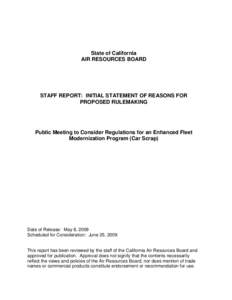 State of California AIR RESOURCES BOARD STAFF REPORT: INITIAL STATEMENT OF REASONS FOR PROPOSED RULEMAKING