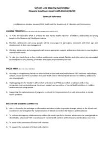 School-Link Steering Committee Illawarra Shoalhaven Local Health District (ISLHD) Terms of Reference A collaborative initiative between NSW Health and the Department of Education and Communities  GUIDING PRINCIPLES (from