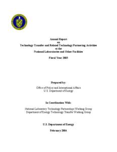 Technology / National Renewable Energy Laboratory / Office of Science / Pacific Northwest National Laboratory / United States Department of Energy / Lawrence Livermore National Laboratory / National Energy Technology Laboratory / Sandia National Laboratories / Lawrence Berkeley National Laboratory / United States Department of Energy National Laboratories / Science and technology in the United States / United States