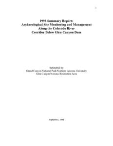 [removed]Summary Report: Archaeological Site Monitoring and Management Along the Colorado River Corridor Below Glen Canyon Dam