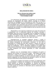 DECLARACIÓN DE UNICA RECINTO UNIVERSITARIO DE MAYAGÜEZ UNIVERSIDAD DE PUERTO RICO 15 DE NOVIEMBRE DE[removed]Las instituciones que pertenecen a la Asociación de Universidades e