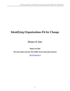 The Innovation Journal: The Public Sector Innovation Journal, Volume 12(1), 2007, article 5. ___________________________________________________________________________________________________ Identifying Organizations F