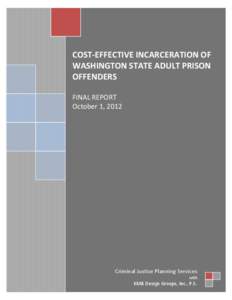 Cost-Effective Incarceration of Washington State Adult Prison Offenders