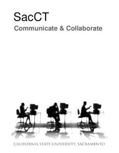 Education / Computer-mediated communication / Distance education / Collaboration / Communication / CourseWork Course Management System / Sakai Project / Menu / Written communication / Educational technology