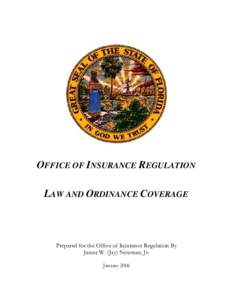 Microsoft Word - OIR - Law and Ordinance Coverage Study[removed]doc