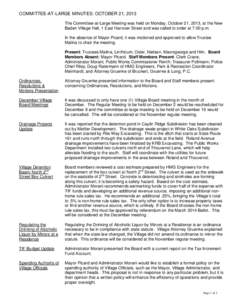 COMMITTEE-AT-LARGE MINUTES: OCTOBER 21, 2013 The Committee-at-Large Meeting was held on Monday, October 21, 2013, at the New Baden Village Hall, 1 East Hanover Street and was called to order at 7:00 p.m. In the absence o