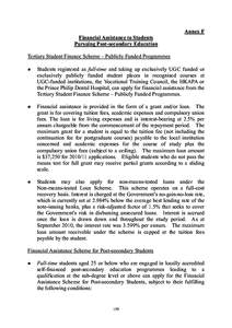 Annex F Financial Assistance to Students Pursuing Post-secondary Education Tertiary Student Finance Scheme – Publicly Funded Programmes Students registered as full-time and taking up exclusively UGC funded or exclusive