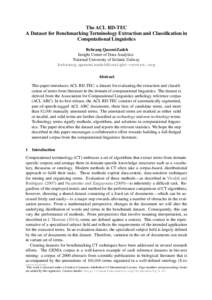 The ACL RD-TEC A Dataset for Benchmarking Terminology Extraction and Classification in Computational Linguistics Behrang QasemiZadeh Insight Centre of Data Analytics National University of Ireland, Galway