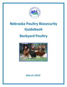 Nebraska Poultry Biosecurity Guidebook                                                                                                                                                                  Backyard & Live 