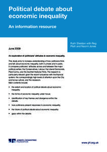 Political debate about economic inequality An information resource June 2009