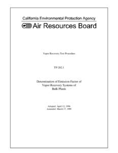 Rulemaking: [removed]Determination of Emission Factor of Vapor Recovery Systems of Bulk Plants TP 202.1