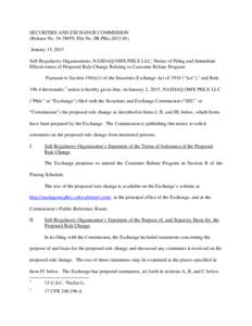 SECURITIES AND EXCHANGE COMMISSION (Release No[removed]; File No. SR-Phlx[removed]January 15, 2015 Self-Regulatory Organizations; NASDAQ OMX PHLX LLC; Notice of Filing and Immediate Effectiveness of Proposed Rule Chang