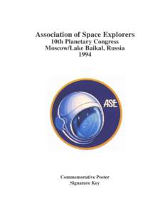 Association of Space Explorers 10th Planetary Congress Moscow/Lake Baikal, RussiaCommemorative Poster
