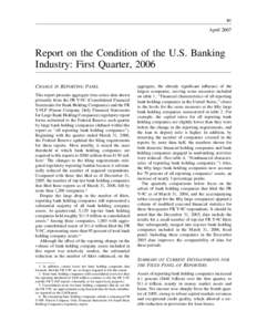 B1  April 2007 Report on the Condition of the U.S. Banking Industry: First Quarter, 2006