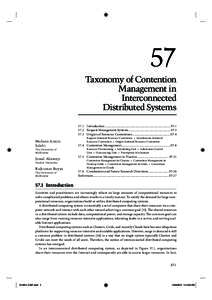 57 Taxonomy of Contention Management in Interconnected Distributed Systems 57.1 Introduction .................................................................................... 57-1