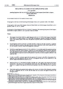 Regulation (EU) No[removed]of the European Central Bank of 16 April 2014 amending Regulation (EC) No[removed]on the powers of the European Central Bank to impose sanctions (ECB[removed]ECB[removed])