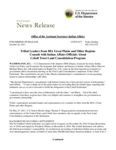    Office of the Assistant Secretary-Indian Affairs FOR IMMEDIATE RELEASE October 26, 2011