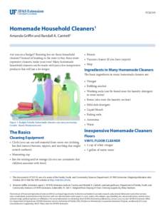 FCS3319  Homemade Household Cleaners1 Amanda Griffin and Randall A. Cantrell2  Are you on a budget? Running low on those household