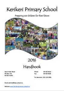 Kerikeri Primary School Preparing our children for their future 2016 Handbook Hone Heke Road