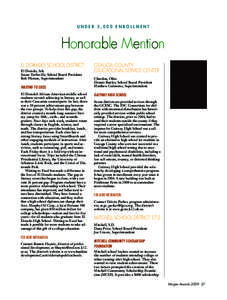 UNDER 5,000 ENROLLMENT  Honorable Mention EL DORADO SCHOOL DISTRICT El Dorado, Ark. Susan Turbeville, School Board President