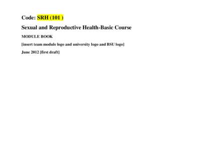 Sexual health / Population / Reproductive health / AIDS / Global health / United Nations Population Fund / Family Planning Association India / Health / Medicine / Public health