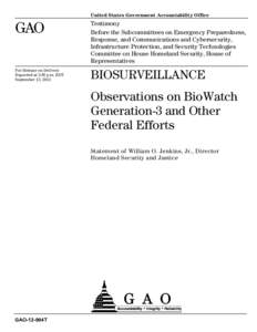 GAO-12-994T, Biosurveillance: Observations on Bio Watch Generation-3 and Other Federal Efforts