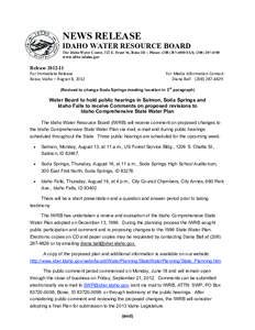 NEWS RELEASE  IDAHO WATER RESOURCE BOARD The Idaho Water Center, 322 E. Front St., Boise ID -- Phone: ([removed]FAX: ([removed]