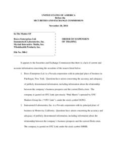 UNITED STATES OF AMERICA Before the SECURITIES AND EXCHANGE COMMISSION November 20, 2014 ____________________________________ In The Matter Of