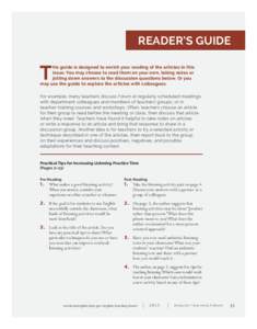 READER’S GUIDE  T his guide is designed to enrich your reading of the articles in this issue. You may choose to read them on your own, taking notes or