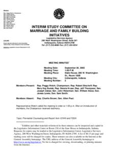 Members Rep. Peggy Welch, Chairperson Rep. Charlie Brown Rep. Robert Bischoff Rep. Mary Kay Budak Rep. Dennis Kruse